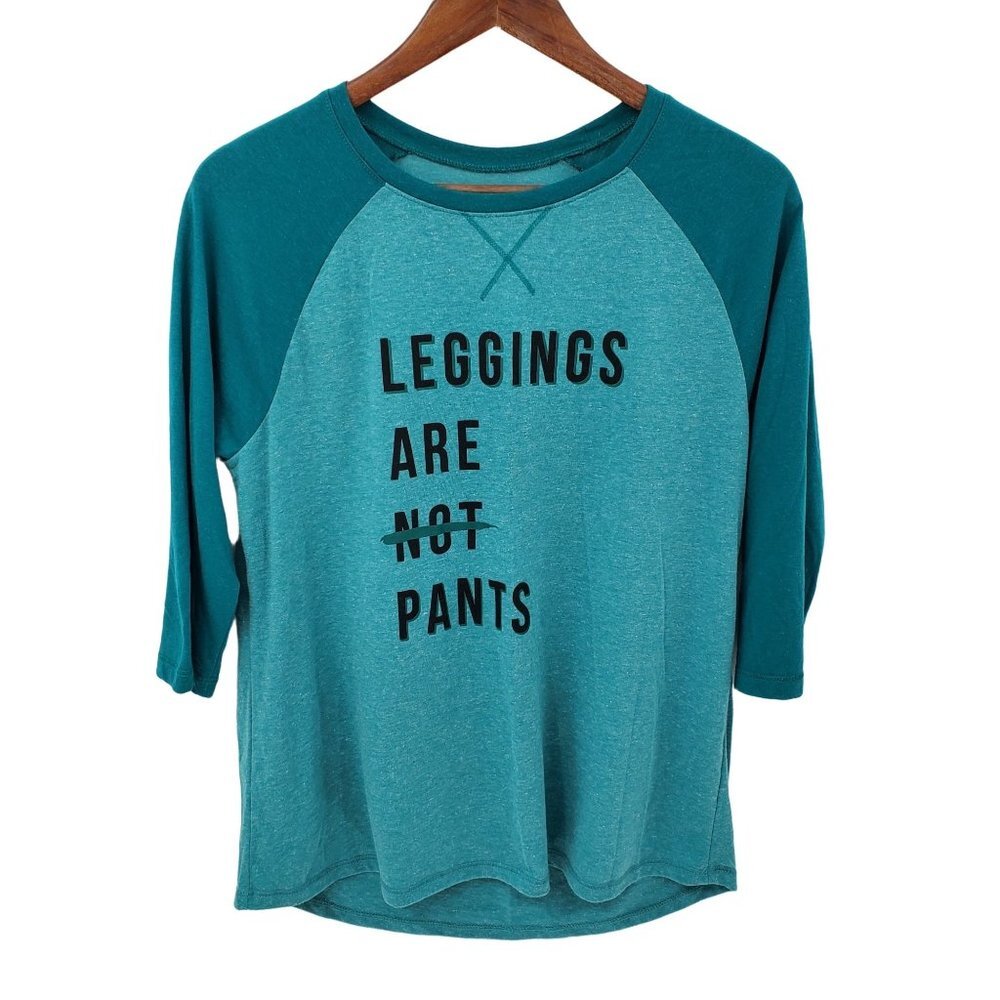 Womens Graphic Raglan 3/4 Sleeve T-Shirt Sz L Stretch "Leggings Are Not Pant"